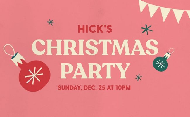Christmas party @ Hick's | Χαλάνδρι