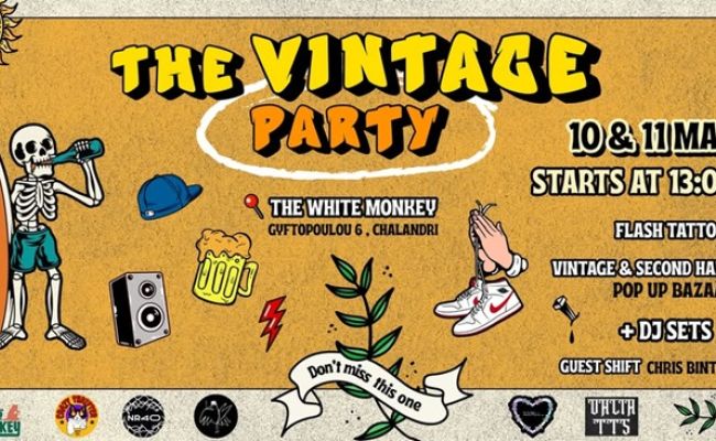 The Vintage Party @ White Monkey | Χαλάνδρι
